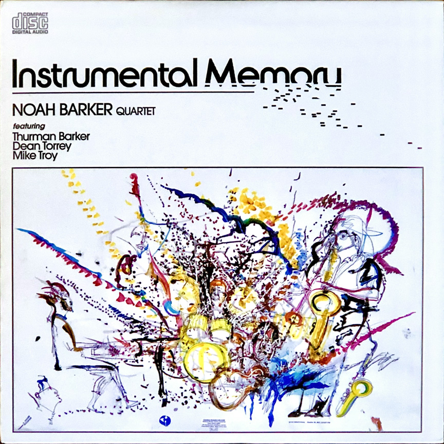 Noah Barker Quartet - Instrumental Memory